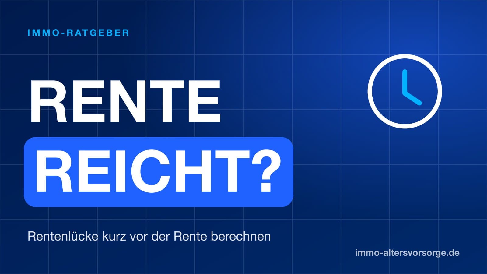 Rentenlücke kurz vor der Rente: So liest du deine Renteninformation und rechnest die Lücke aus